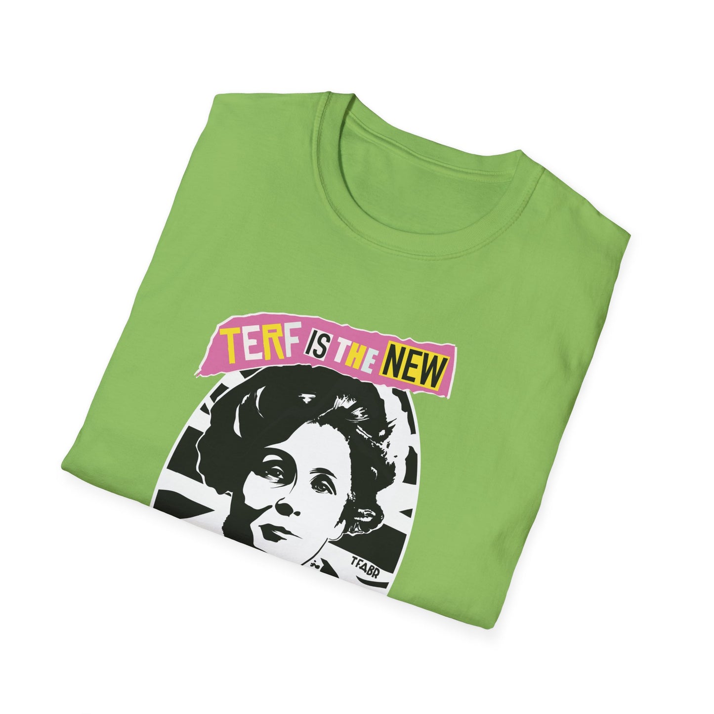 TERF is The New PUNK 🤘- Unisex Softstyle T-Shirt