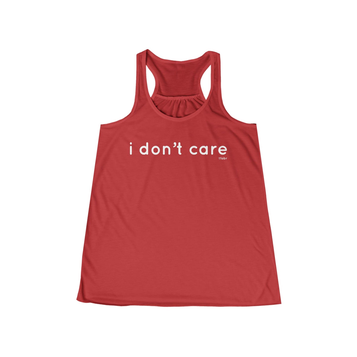 I Don’t Care - Women's Flowy Racerback Tank