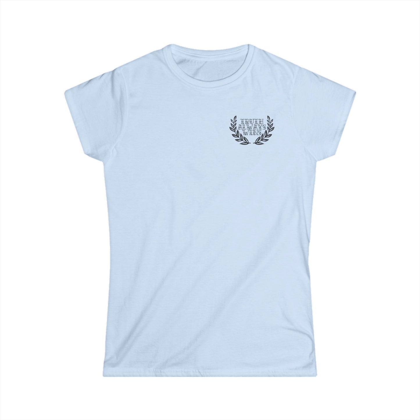 Truth Wins - Women's Tee (Front&Back)