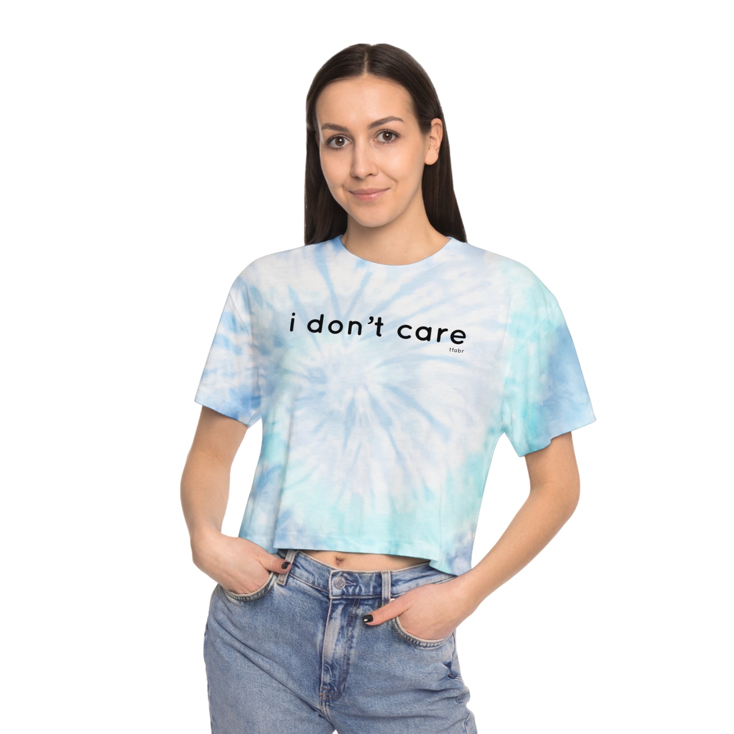 I Don’t Care - Women's Tie-Dye Crop Tee
