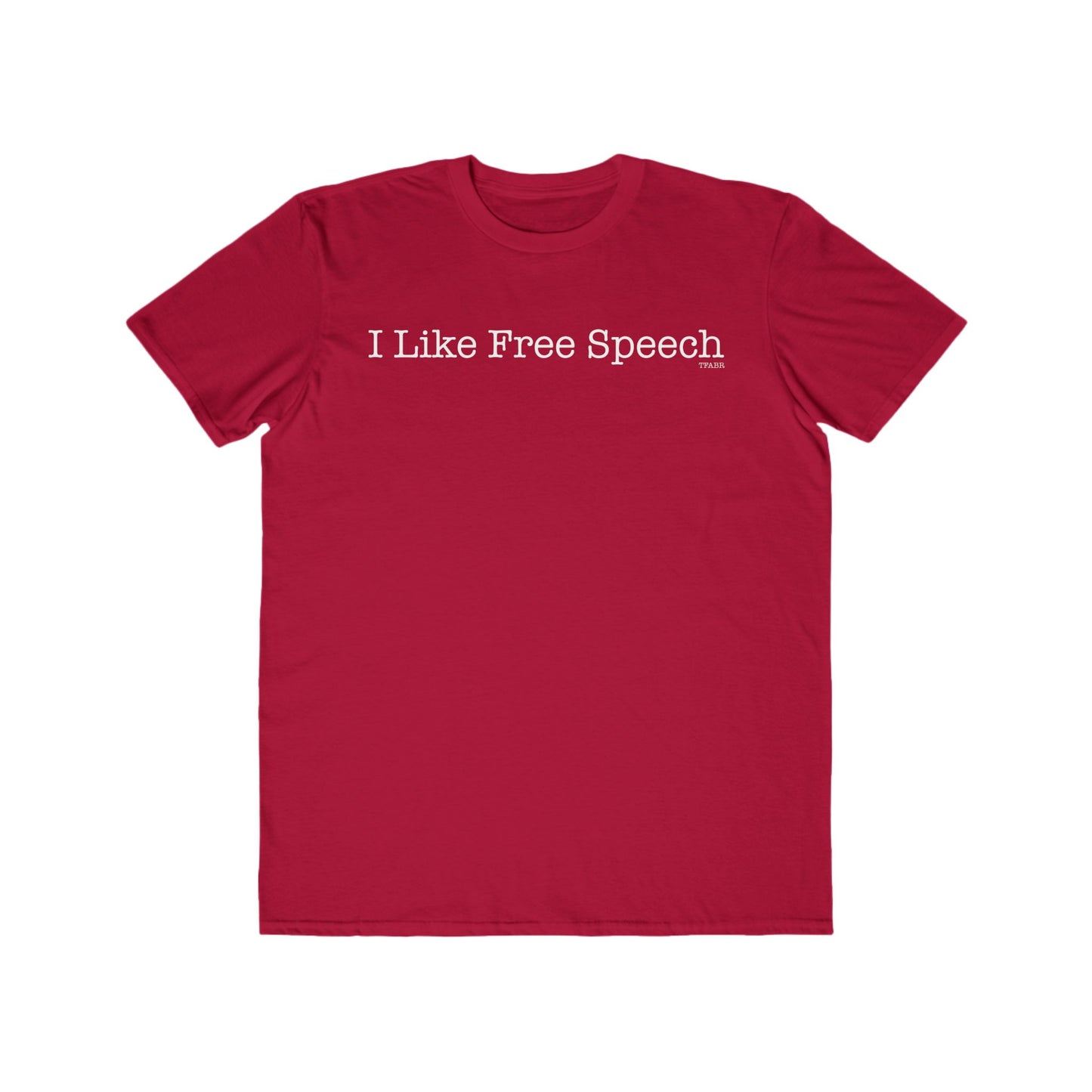I Like Free Speech - Men's Tee