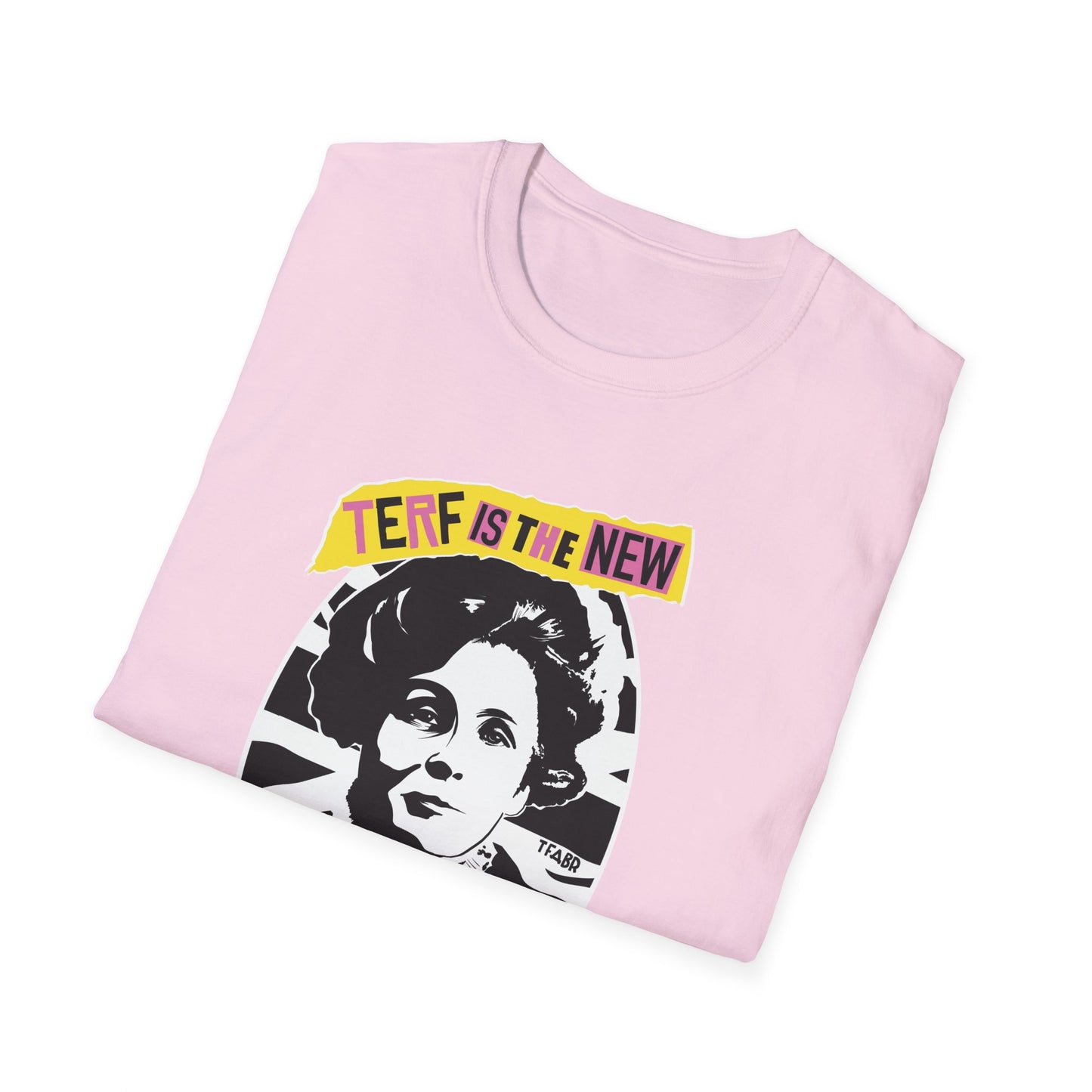 TERF is The New PUNK - Unisex Softstyle T-Shirt