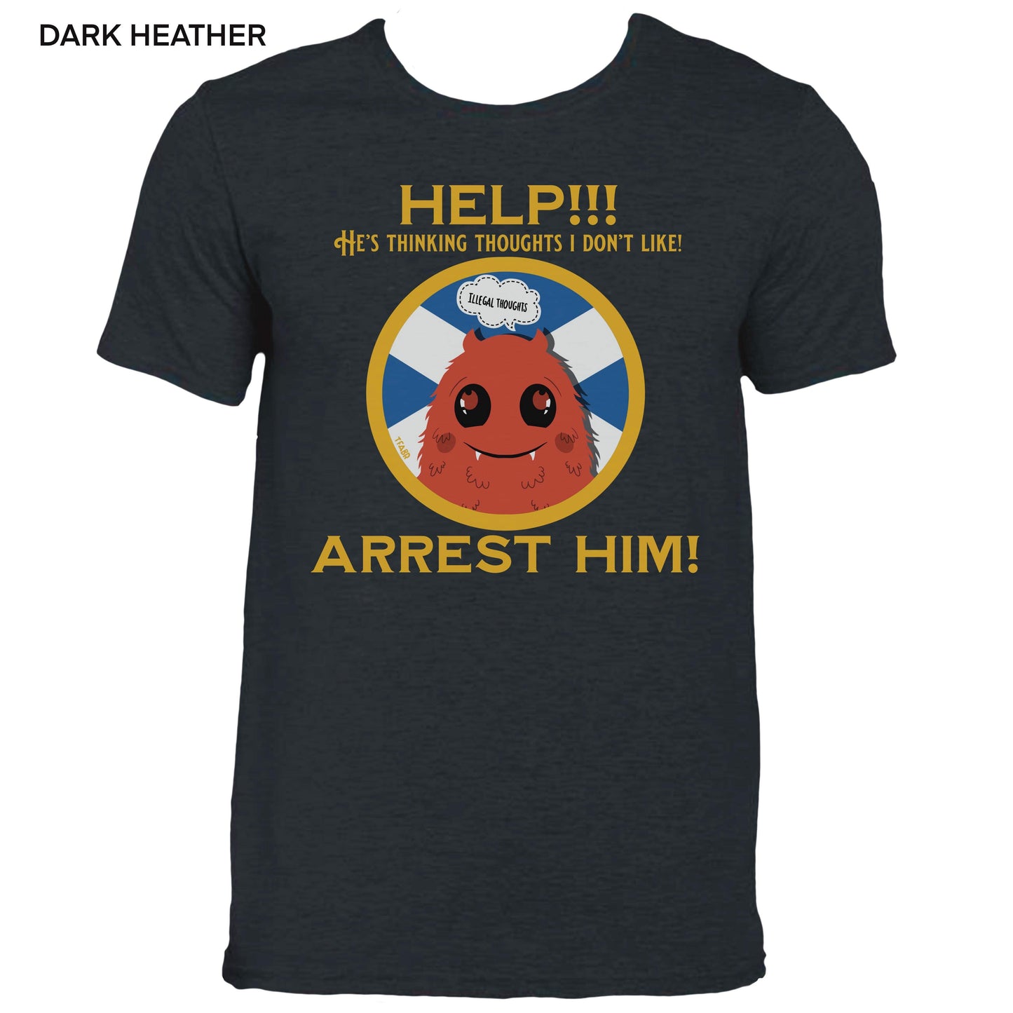 Arrest Scotland T-Shirt