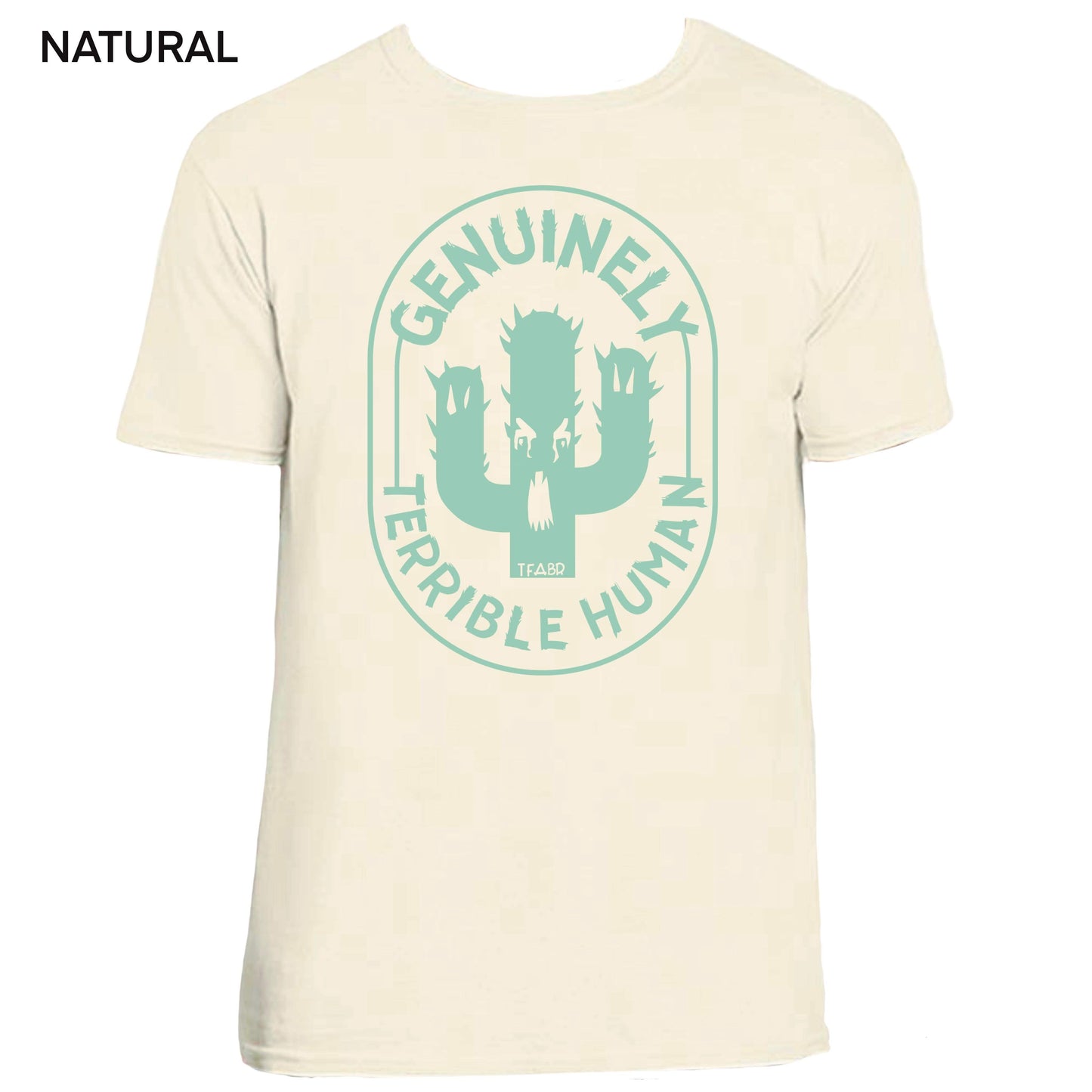 Genuinely Terrible T-Shirt