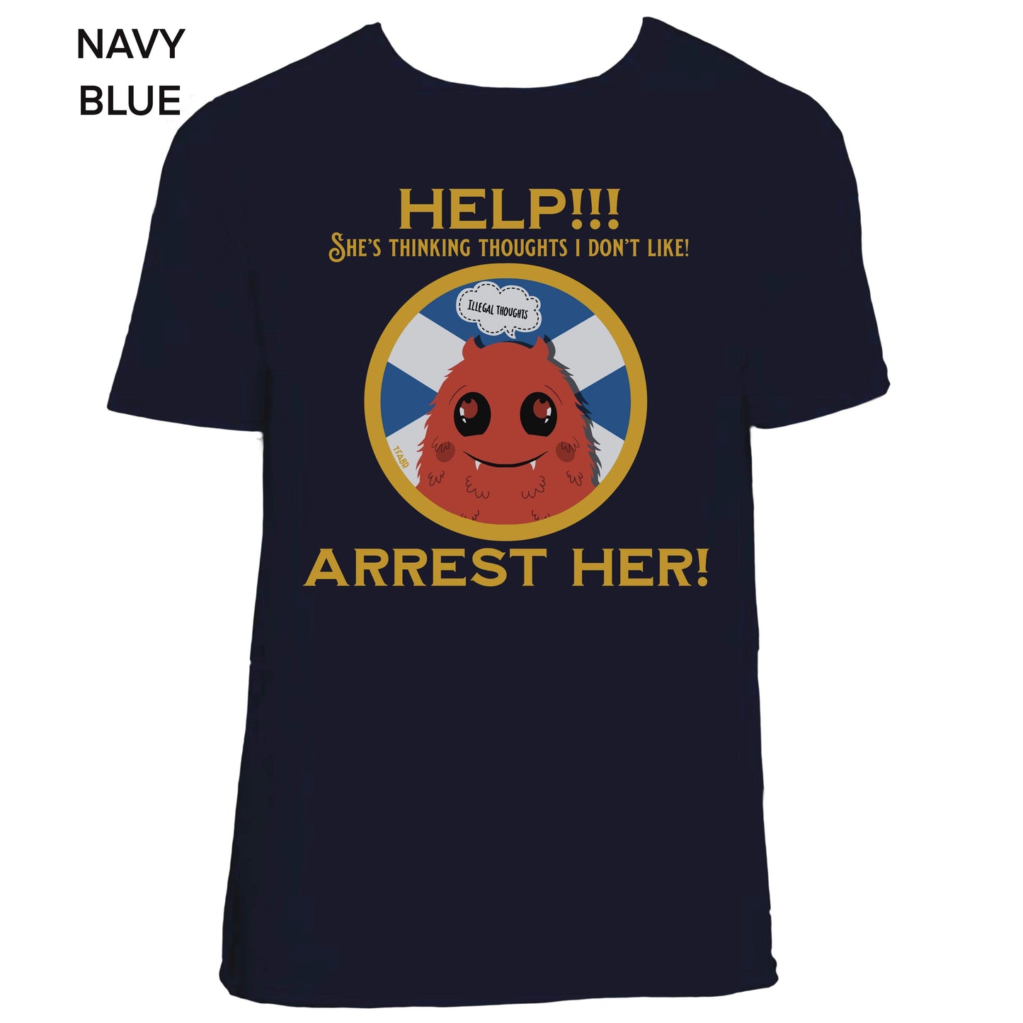 Arrest Scotland T-Shirt