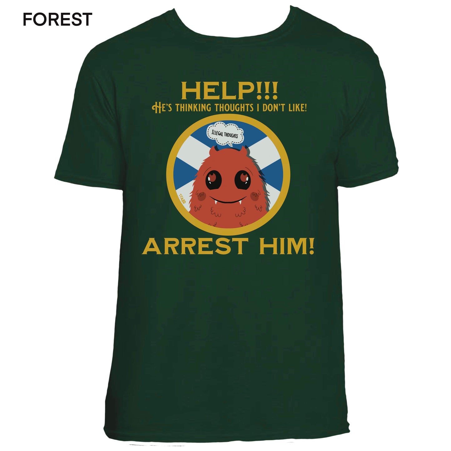 Arrest Scotland T-Shirt