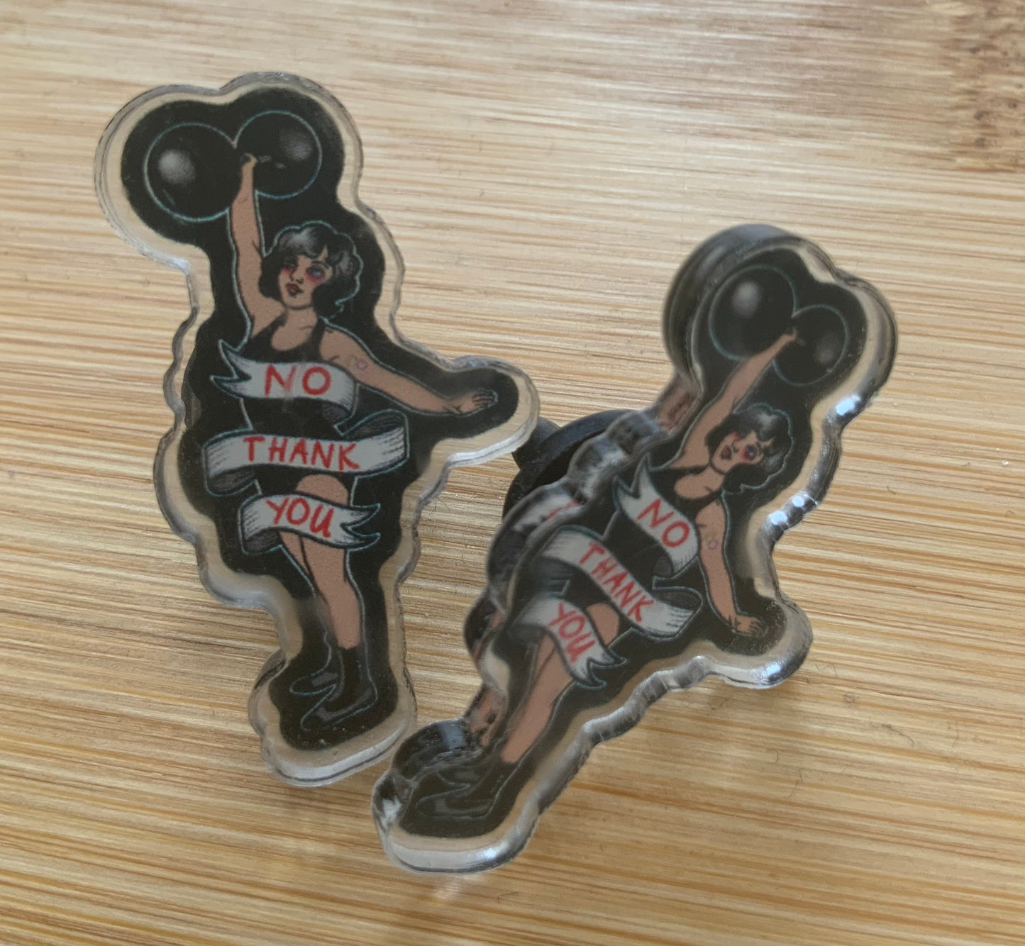 NoThankYou Acrylic Pin Badge