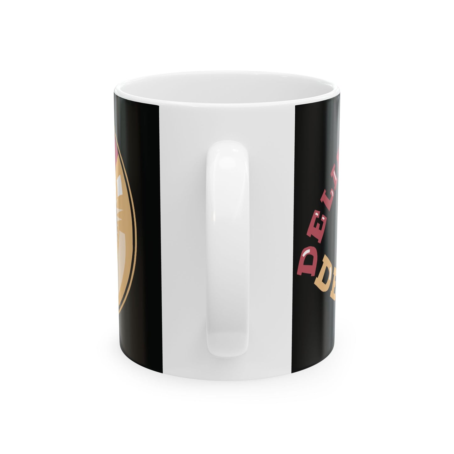 Deliberately Defiant Mug 11oz & 15oz