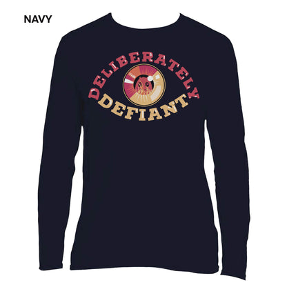 Deliberately Defiant LongSleeve Tee