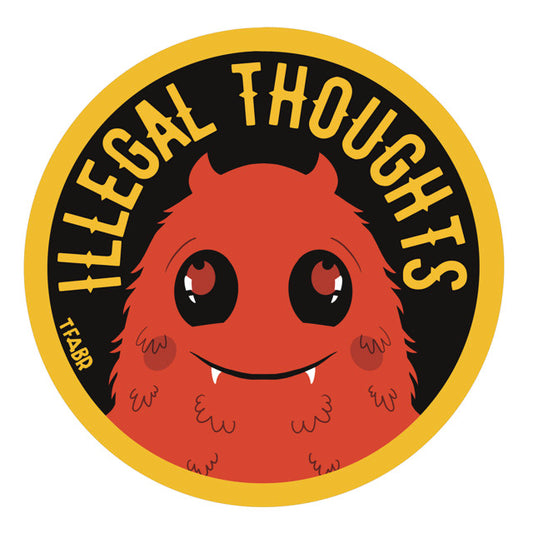 Illegal Thoughts! Stickers