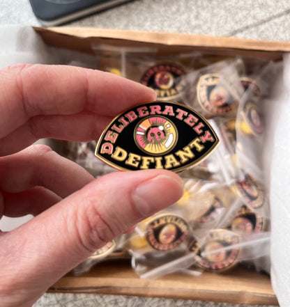 Deliberately Defiant Gold Enamel Pin Badge