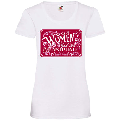 Menstruate Ladyfit T-Shirt