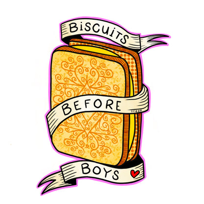 Biscuits Before Boys T-Shirt