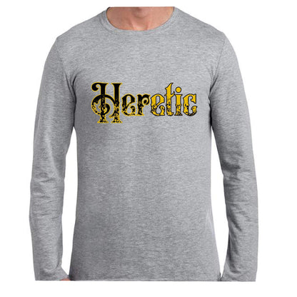 HERetic Long Sleeve T-Shirt