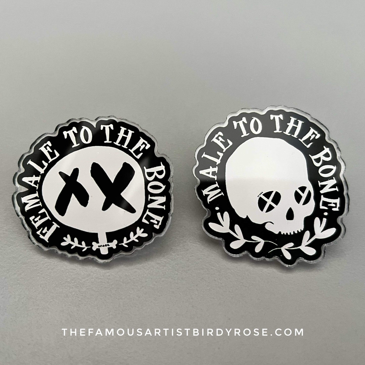 Female & Male ToTheBone Acrylic Pin Badges
